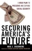 Securing America's Future - A Bold Plan to Preserve and Expand Social Security (Hardcover) - Max J Skidmore Photo