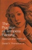 The Practice of Tempera Painting (Paperback) - Daniel V Thompson Photo