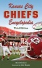 Kansas City Chiefs Encyclopedia (Hardcover, 3rd) - Mark Stallard Photo