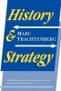 History and Strategy (Paperback) - Marc Trachtenberg Photo