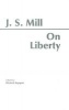 In Liberty (Paperback, New Ed) - John Stuart Mill Photo