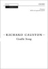 Cradle Song - Vocal Score (Sheet music) - Richard Causton Photo