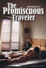 The Promiscuous Traveler (Paperback) - V Sebastian Photo