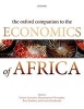 The Oxford Companion to the Economics of Africa (Paperback) - Ernest Aryeetey Photo