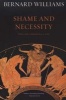 Shame and Necessity (Paperback, 2nd Revised edition) - Bernard Williams Photo