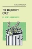 Poor-Quality Cost - Implementing, Understanding, and Using the Cost of Poor Quality (Hardcover) - H James Harrington Photo