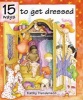 15 Ways to Get Dressed (Paperback, illustrated edition) - Kathy Henderson Photo