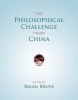 The Philosophical Challenge from China (Hardcover) - Brian Bruya Photo