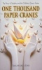 One Thousand Paper Cranes - The Story of Sadako and the Children's Peace Statue (Paperback) - Takayuki Ishii Photo