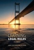 Learning Legal Rules - A Students' Guide to Legal Method and Reasoning (Paperback, 9th Revised edition) - James Holland Photo