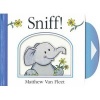 Sniff! (Hardcover) - Matthew Van Fleet Photo