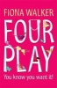 Four Play (Paperback) - Fiona Walker Photo