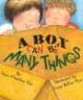 A box can be many things (Paperback) - Dana Meachen Rau Photo