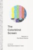 The Colorblind Screen - Television in Post-Racial America (Paperback) - Sarah E Turner Photo