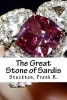 The Great Stone of Sardis (Paperback) - Stockton Frank R Photo