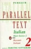 Italian Short Stories, v. 2 (English, Italian, Paperback, 2nd Revised edition) - Dimitri Vittorini Photo