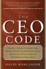 CEO Code - Create a Great Company and Inspire People to Greatness with Practical Advice from an Experienced Executive (Paperback) - David Rohlander Photo