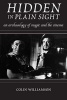 Hidden in Plain Sight - An Archaeology of Magic and the Cinema (Paperback) - Colin Williamson Photo