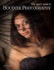 's Guide to Boudoir Photography (Paperback) - Ellie Vayo Photo