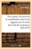 Des Avaries, Du Jet Et de La Contribution Dans Leurs Rapports Avec Le Texte Du Code de Commerce (French, Paperback) - Morell Photo