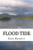 Flood Tide (Paperback) - Sara Ware Bassett Photo