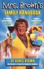 Mrs Brown's Family Handbook (Paperback) - Brendan OCarroll Photo