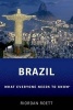 Brazil - What Everyone Need to Know (Paperback) - Riordan Roett Photo