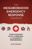 The Neighborhood Emergency Response Handbook - Your Life-Saving Plan for Personal and Community Preparedness (Paperback) - Scott Finazzo Photo