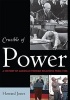 Crucible of Power - A History of American Foreign Relations from 1945 (Hardcover) - Howard Jones Photo