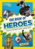 The Book of Heroes - Tales of History's Most Daring Guys (Hardcover) - Crispin Boyer Photo