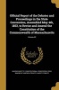 Official Report of the Debates and Proceedings in the State Convention, Assembled May 4th, 1853, to Revise and Amend the Constitution of the Commonwealth of Massachusetts; Volume 03 (Paperback) - Massachusetts Constitutional Convention Photo