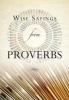 Wise Sayings from Proverbs (Hardcover) - Olivia Warburton Photo