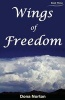 Wings of Freedom (Paperback) - Dona Norton Photo