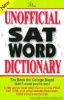 The Unofficial SAT Word Dictionary (Paperback) - Sam Burchers Photo