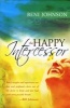 The Happy Intercessor (Paperback) - Beni Johnson Photo