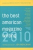 The Best American Magazine Writing 2010 (Paperback, 2010) - The American Society of Magazine Editors Photo