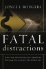 Fatal Distractions (Paperback) - Joyce Rodgers Photo