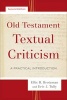 Old Testament Textual Criticism - A Practical Introduction (Paperback, 2nd) - Ellis R Brotzman Photo