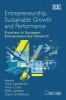 Entrepreneurship, Sustainable Growth and Performance - Frontiers in European Entrepreneurship Research (Hardcover) - Hans Landstrom Photo