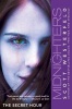 Midnighters, No. 1 - The Secret Hour (Paperback) - Scott Westerfield Photo