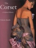 The Corset - A Cultural History (Paperback) - Valerie Steele Photo