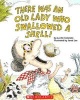 There Was an Old Lady Who Swallowed a Shell! (Paperback) - Lucille Colandro Photo