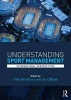 Understanding Sport Management - International Perspectives (Paperback) - Trish Bradbury Photo