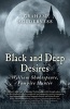 Black and Deep Desires - William Shakespeare, Vampire Hunter (Paperback) - Graham Holderness Photo