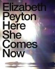 Elizabeth Peyton - Here She Comes Now (Hardcover) - Johan Holten Photo