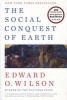 The Social Conquest of Earth (Paperback) - Edward O Wilson Photo