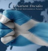 A Nation Decides - The Scottish Referendum in Pictures (Hardcover) - Mark Barnes Photo