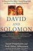 David and Solomon - In Search of the Bible's Sacred Kings and the Roots of Western Civilization (Paperback, New edition) - Israel Finkelstein Photo