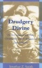 Drudgery Divine - On the Comparison of Early Christianity and the Religions of Late Antiquity (Paperback, New edition) - Jonathan Z Smith Photo