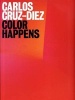 Carlos Cruz-Diez - Color Happens (Paperback) - Fundacion Juan March Photo